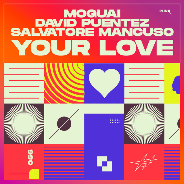 کاور آهنگ Your Love - Short Version از David Puentez, MOGUAI, Salvatore Mancuso
