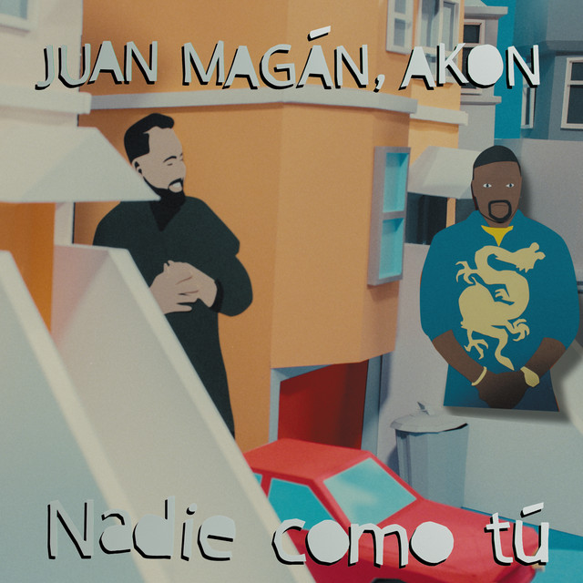 کاور آهنگ Nadie Como Tú از Akon, Juan Magan