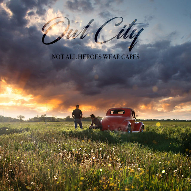 کاور آهنگ Not All Heroes Wear Capes از Owl City