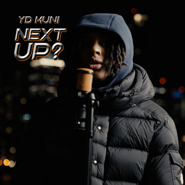 کاور آهنگ Next Up - S6-E10, Pt.1 از Mixtape Madness, YD Muni