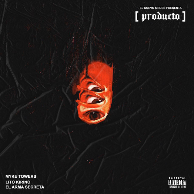 کاور آهنگ Producto از Myke Towers, El Arma Secreta, Lito Kirino