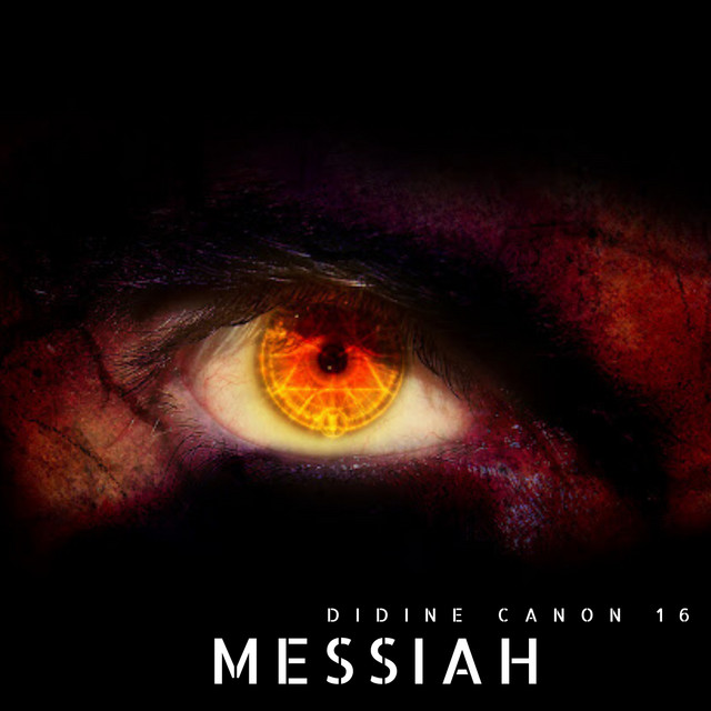 کاور آهنگ Messiah از Didine Canon 16