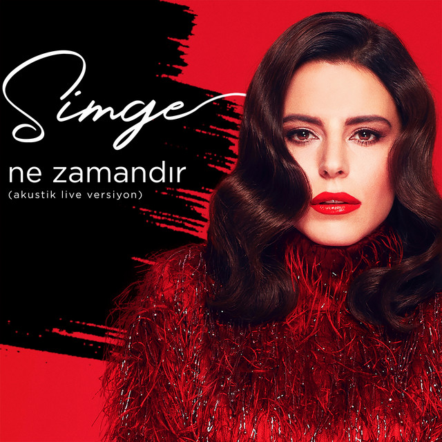 کاور آهنگ Ne Zamandır - Akustik Live از Simge