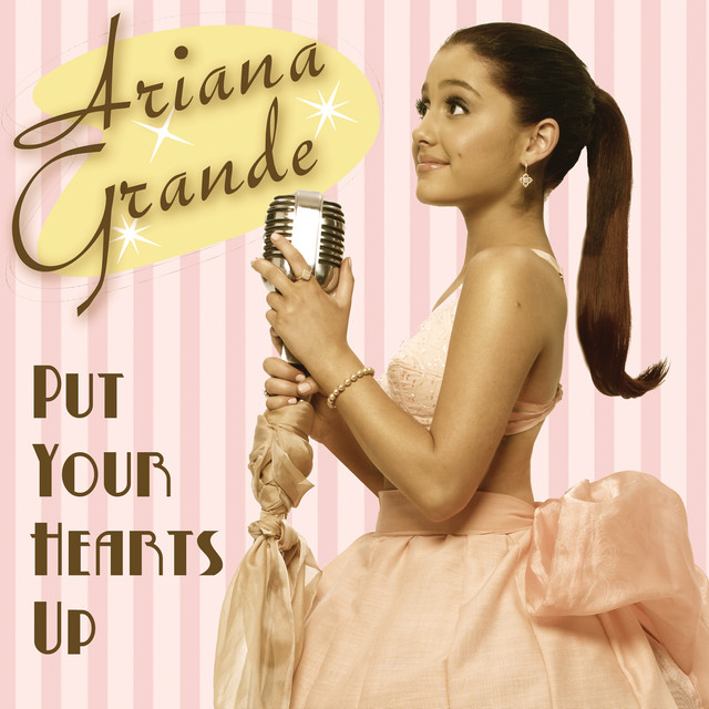 کاور آهنگ Put Your Hearts Up از Ariana Grande