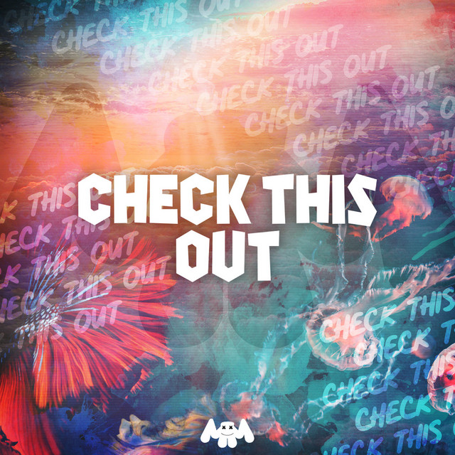 کاور آهنگ Check This Out از Marshmello