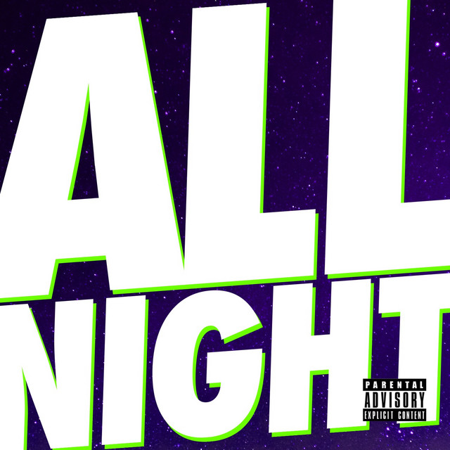 کاور آهنگ All Night از Wiz Khalifa, Juicy J