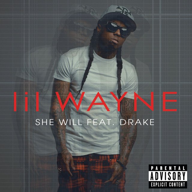 کاور آهنگ She Will - Instrumental از Lil Wayne, Drake