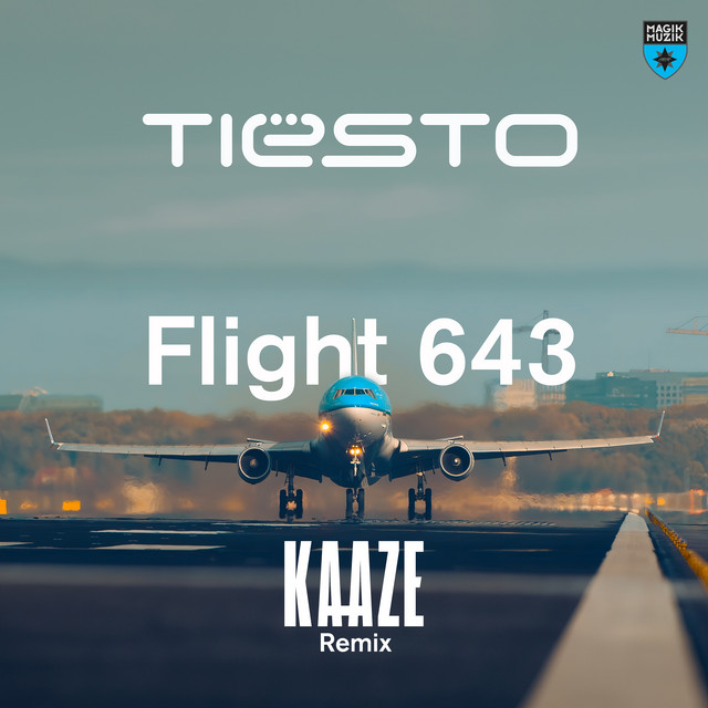 کاور آهنگ Flight 643 - KAAZE Extended Remix از Tiësto, KAAZE