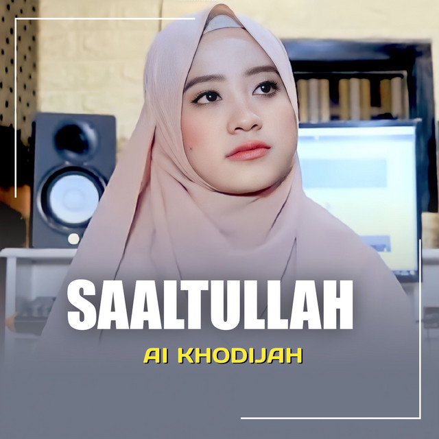 کاور آهنگ SAALTULLAH از Ai Khodijah