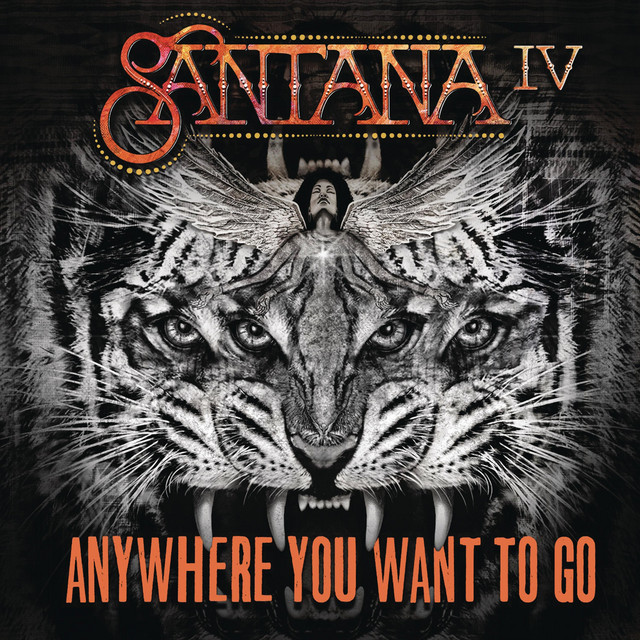 کاور آهنگ Anywhere You Want to Go از Santana