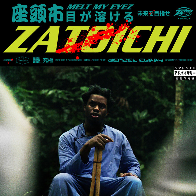 کاور آلبوم Zatoichi [Feat. slowthai] از Denzel Curry