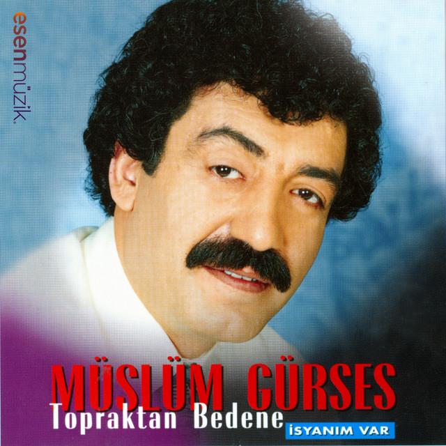 کاور آلبوم Topraktan Bedene (İsyanım Var) از Muslum Gurses
