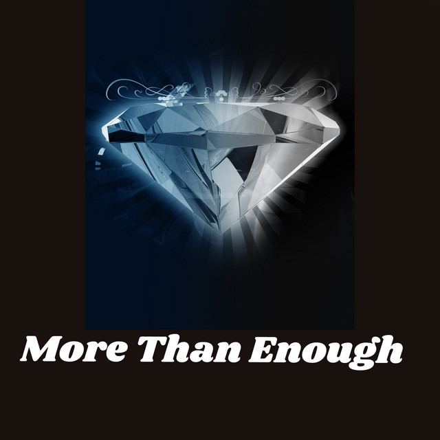 کاور آهنگ More Than Enough از Gloria Gaynor