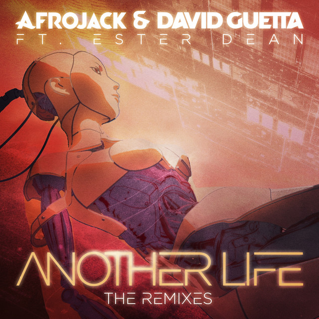 کاور آهنگ Another Life - DubVision Remix از David Guetta, AFROJACK, DubVision, Ester Dean