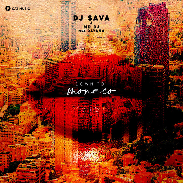 کاور آلبوم Down to Monaco از Dj Sava