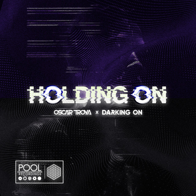 کاور آهنگ Holding On از Darking On, Oscar Troya