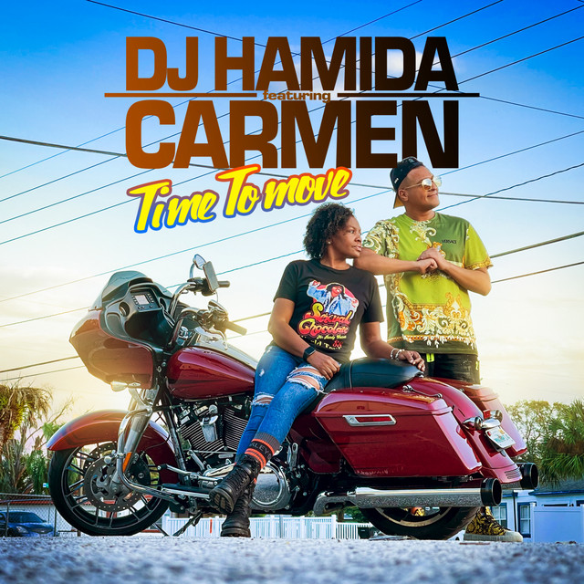کاور آهنگ Time to move از DJ Hamida, Carmen