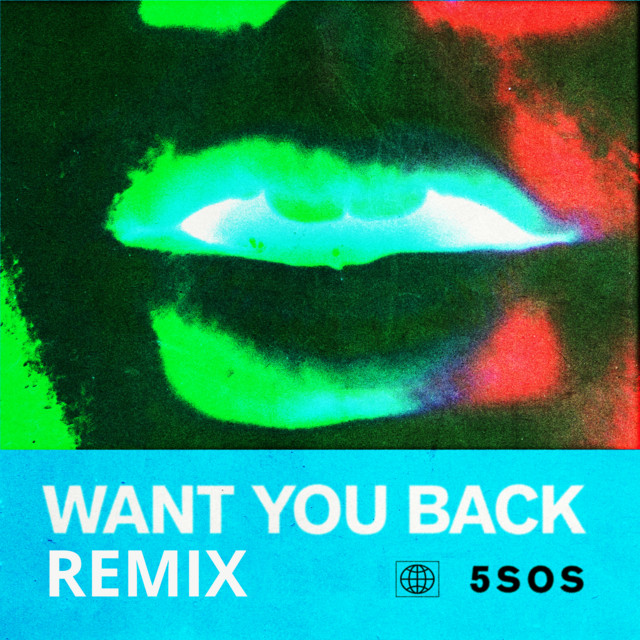 کاور آهنگ Want You Back - Tritonal Remix از Tritonal, 5 Seconds of Summer