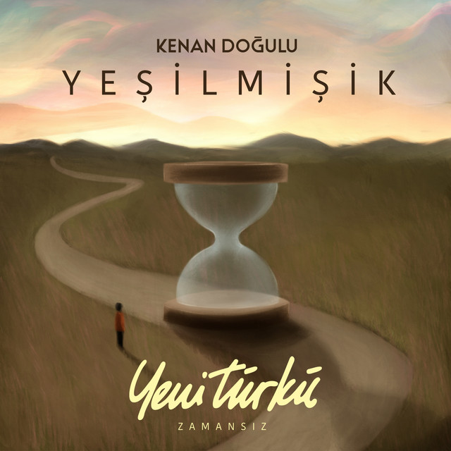 کاور آهنگ Yeşilmişik - Yeni Türkü Zamansız از Kenan Dogulu