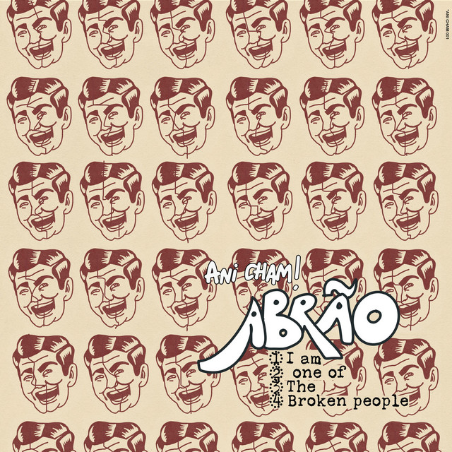 کاور آلبوم I Am One Of The Broken People از Abrao