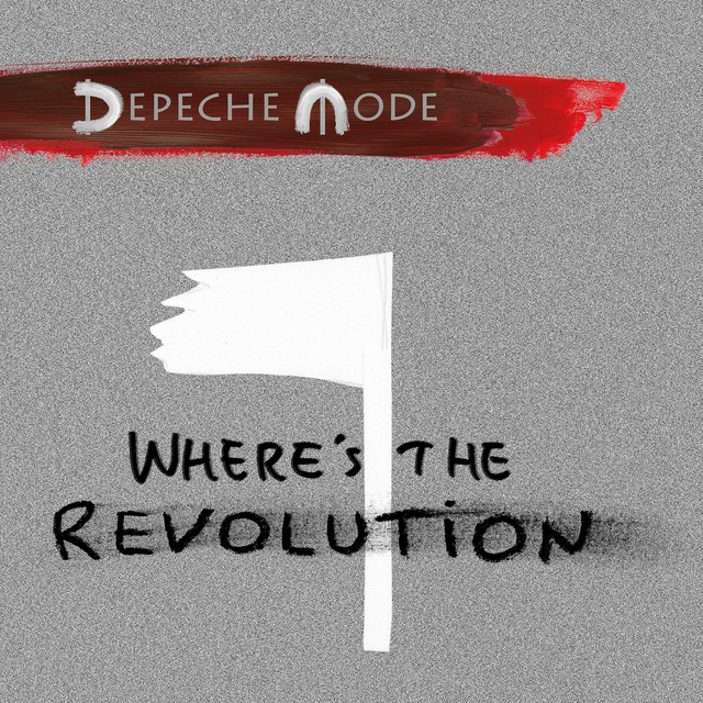 کاور آهنگ Where's the Revolution از Depeche Mode