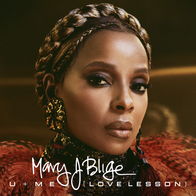 کاور آهنگ U + Me (Love Lesson) از Mary J. Blige