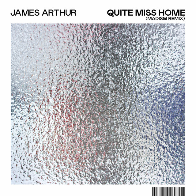 کاور آهنگ Quite Miss Home - Madism Remix از Madism, James Arthur