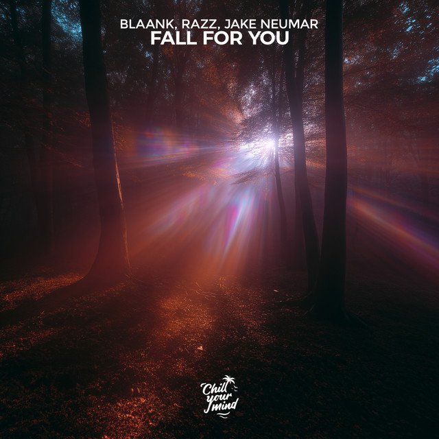 کاور آهنگ Fall For You از blaank, Jake Neumar, RAZZ