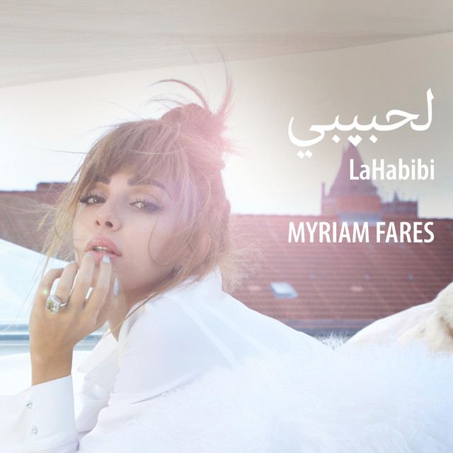 کاور آهنگ La Habibi از Myriam Fares