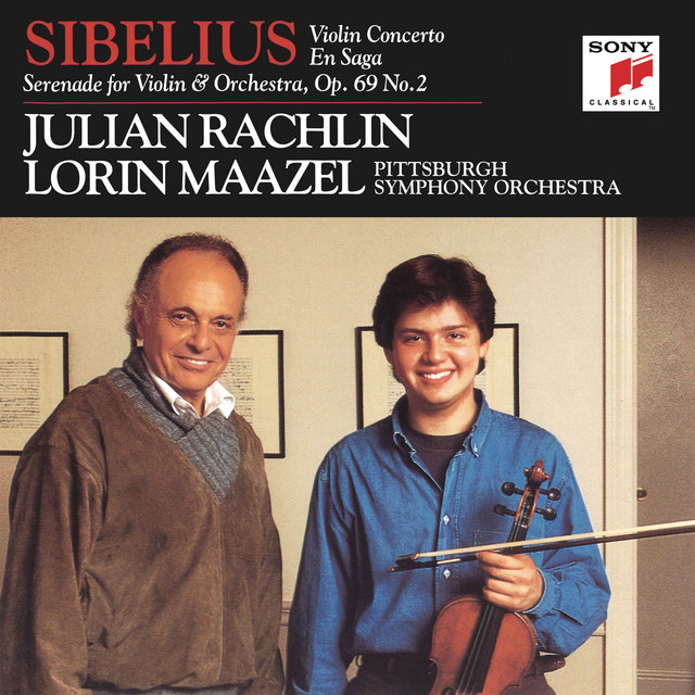 کاور آلبوم Sibelius: Violin Concerto & Serenade No. 2 & En Saga از Jean Sibelius, Lorin Maazel, Pittsburgh Symphony Orchestra, Julian Rachlin