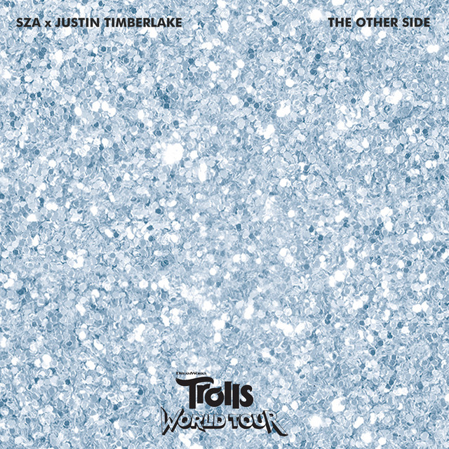 کاور آهنگ The Other Side (from Trolls World Tour) از SZA, Justin Timberlake