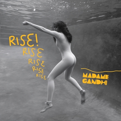 کاور آلبوم Rise! از Madame Gandhi
