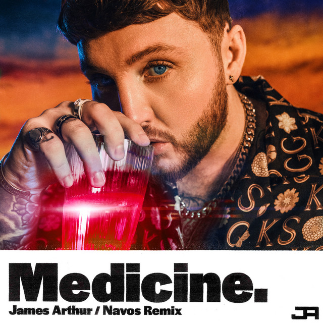 کاور آهنگ Medicine - Navos Remix از James Arthur, Navos