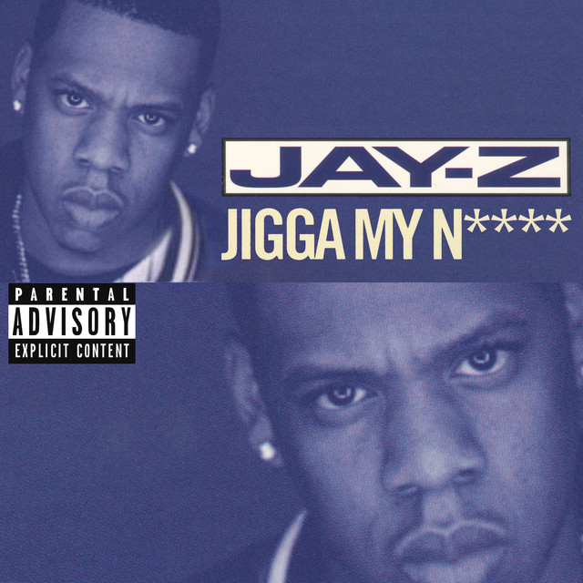 کاور آلبوم Jigga My Nigga از JAY-Z, Ruff Ryders