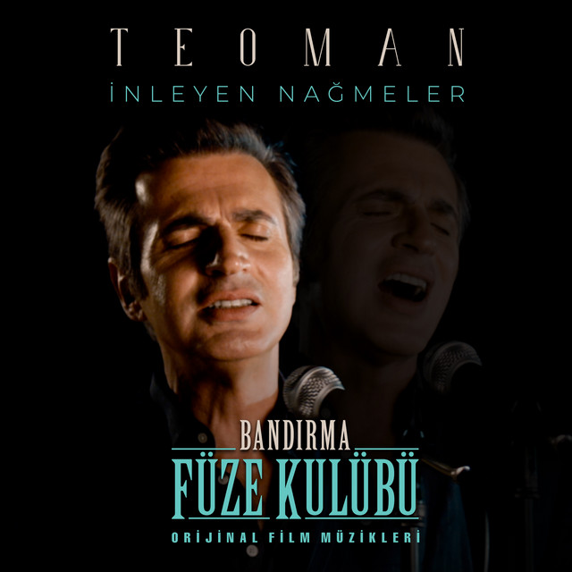 کاور آهنگ İnleyen Nağmeler - Bandırma Füze Kulübü Orijinal Film Müzikleri از Teoman