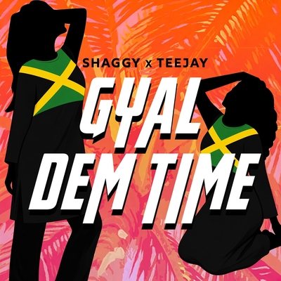 کاور آلبوم Gyal Dem Time (feat. Teejay) از Shaggy