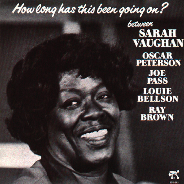 کاور آلبوم How Long Has This Been Going On? از Sarah Vaughan