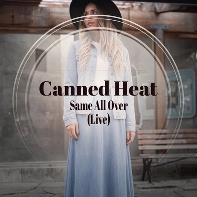 کاور آلبوم Same All Over (Rerecorded) از Canned Heat