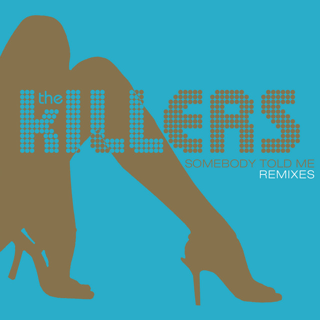 کاور آهنگ Somebody Told Me - Insider Remix از The Killers, Walter Arthur Schreifels, Jonathan Benedict