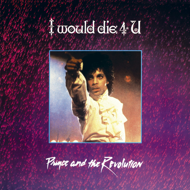 کاور آهنگ I Would Die 4 U - Single Version از Prince