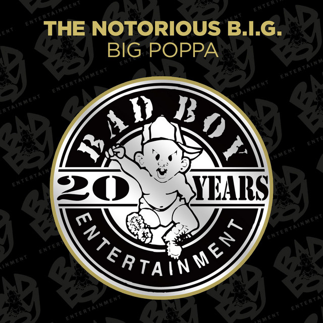 کاور آلبوم Big Poppa از The Notorious B.I.G.