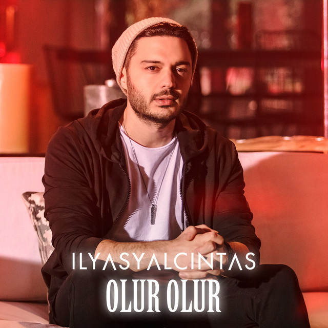 کاور آهنگ Olur Olur از Ilyas Yalcintas
