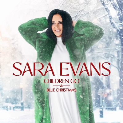 کاور آلبوم Children Go / Blue Christmas از Sara Evans