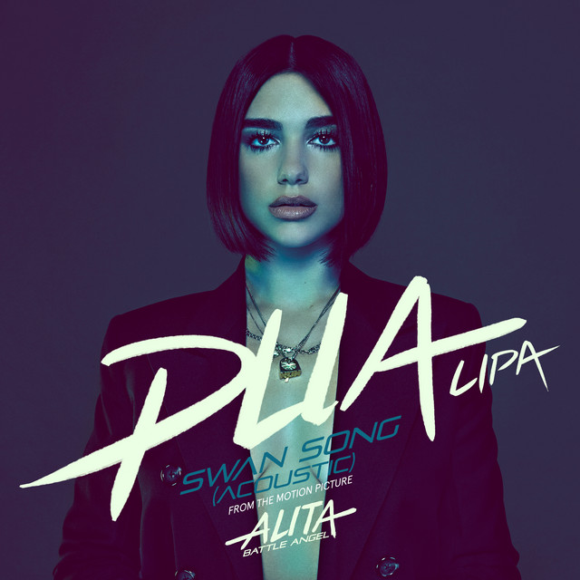 کاور آهنگ Swan Song - Acoustic از Dua Lipa