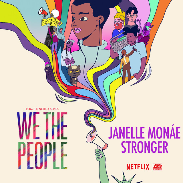 کاور آهنگ Stronger (from the Netflix Series "We The People") از Janelle Monae