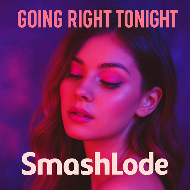 کاور آهنگ Going Right Tonight - Instrumental از SmashLode