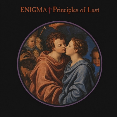 کاور آلبوم Principles Of Lust از Enigma