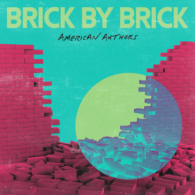 کاور آهنگ Brick By Brick از American Authors