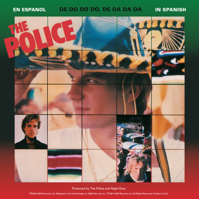 کاور آهنگ De Do Do Do, De Da Da Da - Spanish Version از The Police