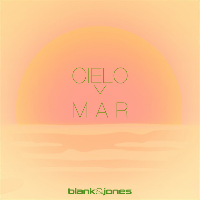 کاور آهنگ Cielo y Mar از Blank & Jones